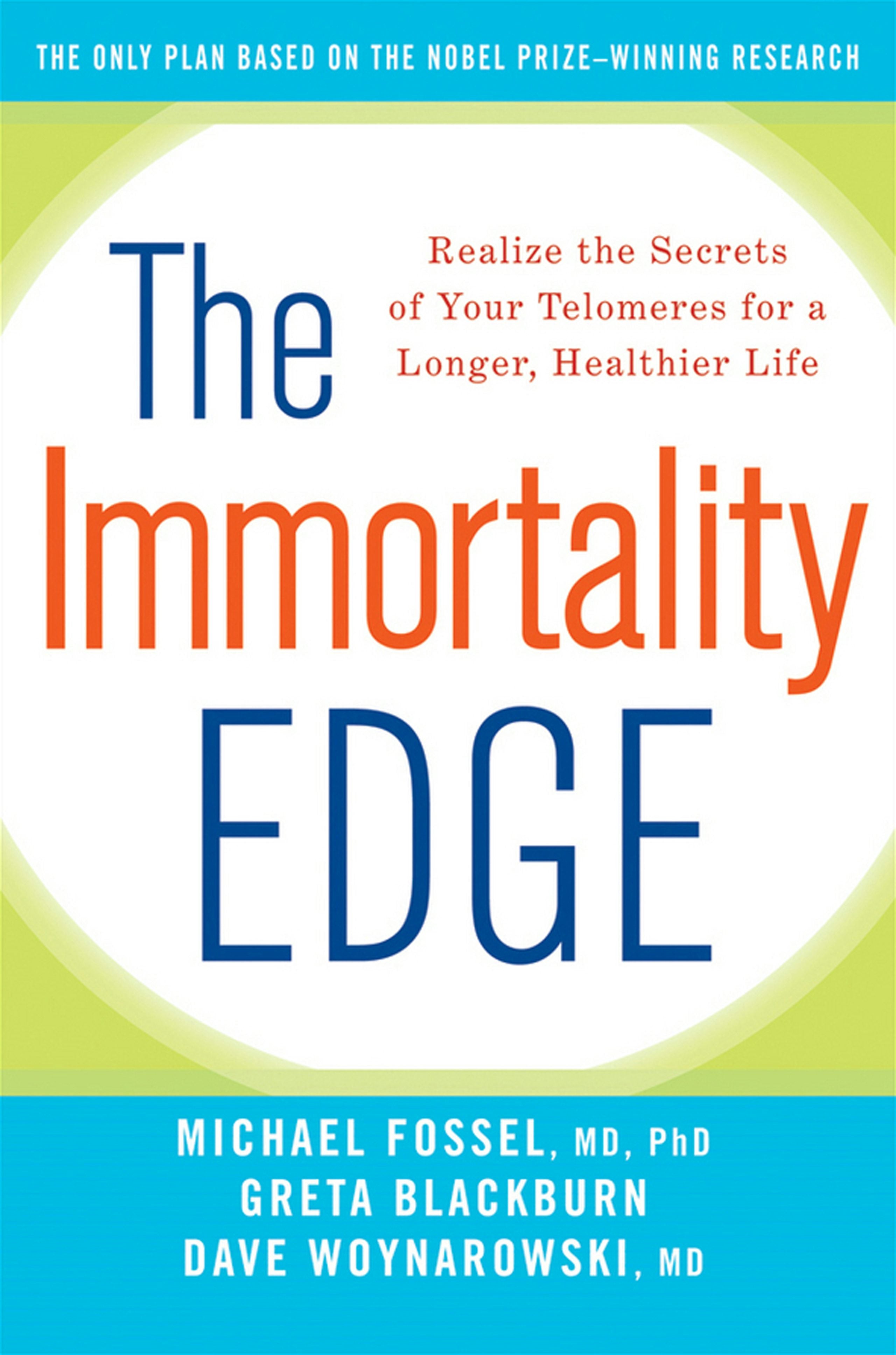 Book cover image for The Immortality Edge ISBN: 9781630260194
